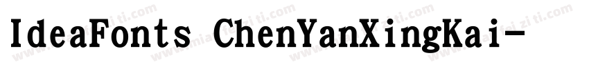 IdeaFonts ChenYanXingKai字体转换